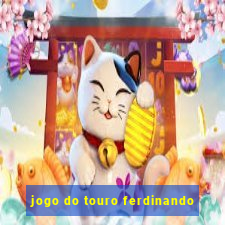 jogo do touro ferdinando